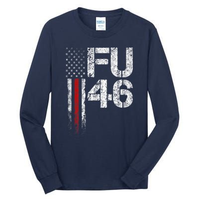 FU 46 Vintage Old American Flag Funny Biden Patriots FU46 Tall Long Sleeve T-Shirt