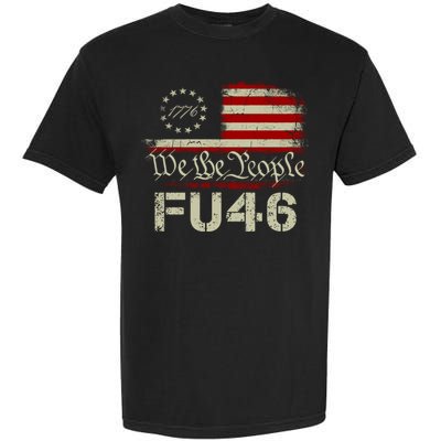 FU 46 Vintage 1776 American Flag Funny Biden Patriots FU46 Garment-Dyed Heavyweight T-Shirt