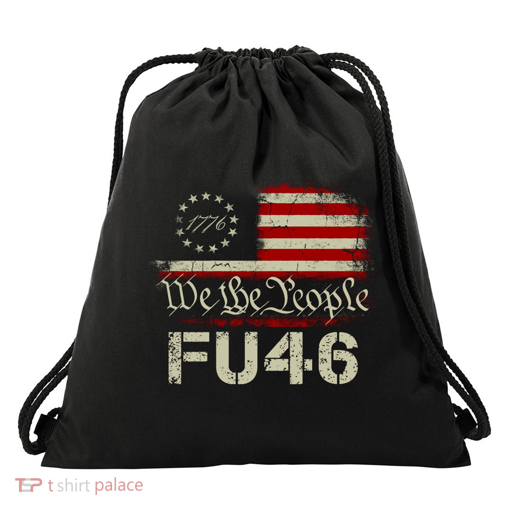 FU 46 Vintage 1776 American Flag Funny Biden Patriots FU46 Drawstring Bag