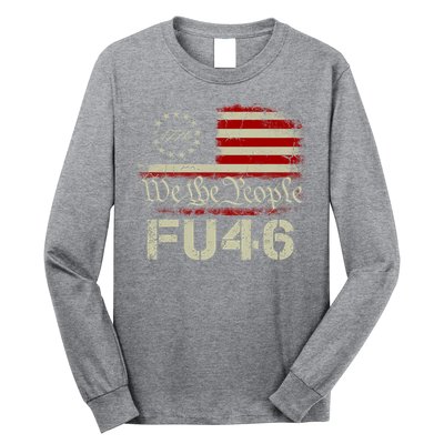 FU 46 Vintage 1776 American Flag Funny Biden Patriots FU46 Long Sleeve Shirt