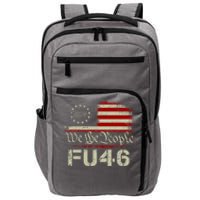 FU 46 Vintage 1776 American Flag Funny Biden Patriots FU46 Impact Tech Backpack