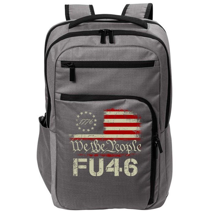 FU 46 Vintage 1776 American Flag Funny Biden Patriots FU46 Impact Tech Backpack