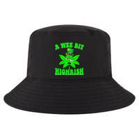 Funny 420 Weed Marijuana St Patricks Day A Wee Bit Highrish Cool Comfort Performance Bucket Hat