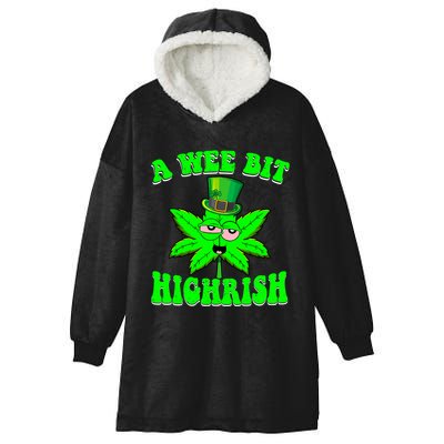Funny 420 Weed Marijuana St Patricks Day A Wee Bit Highrish Hooded Wearable Blanket