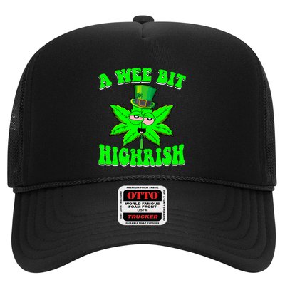 Funny 420 Weed Marijuana St Patricks Day A Wee Bit Highrish Trucker Hat