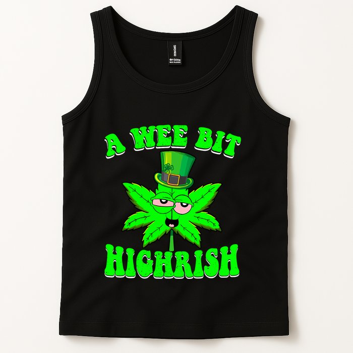 Funny 420 Weed Marijuana St Patricks Day A Wee Bit Highrish Tank Top