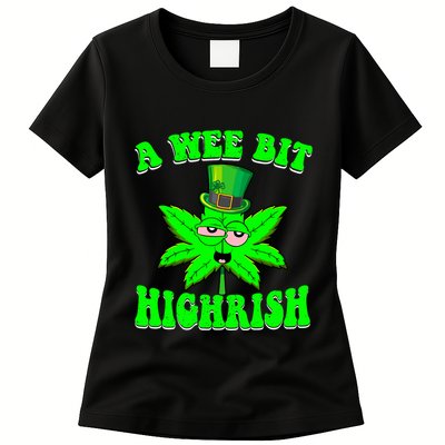 Funny 420 Weed Marijuana St Patricks Day A Wee Bit Highrish Womens T-Shirt