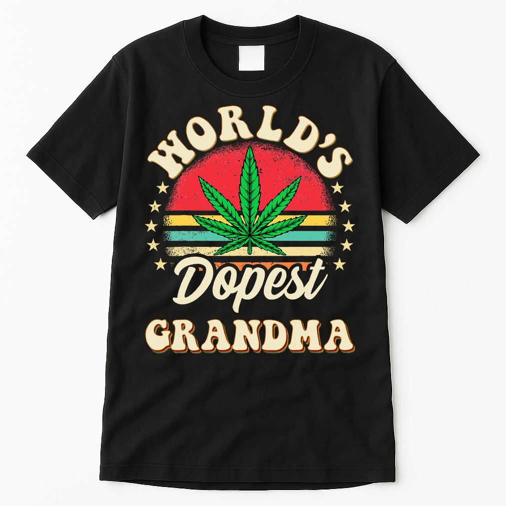Funny 420 Weed Pot Vintage Matching Worlds Dopest Grandma Tall T-Shirt