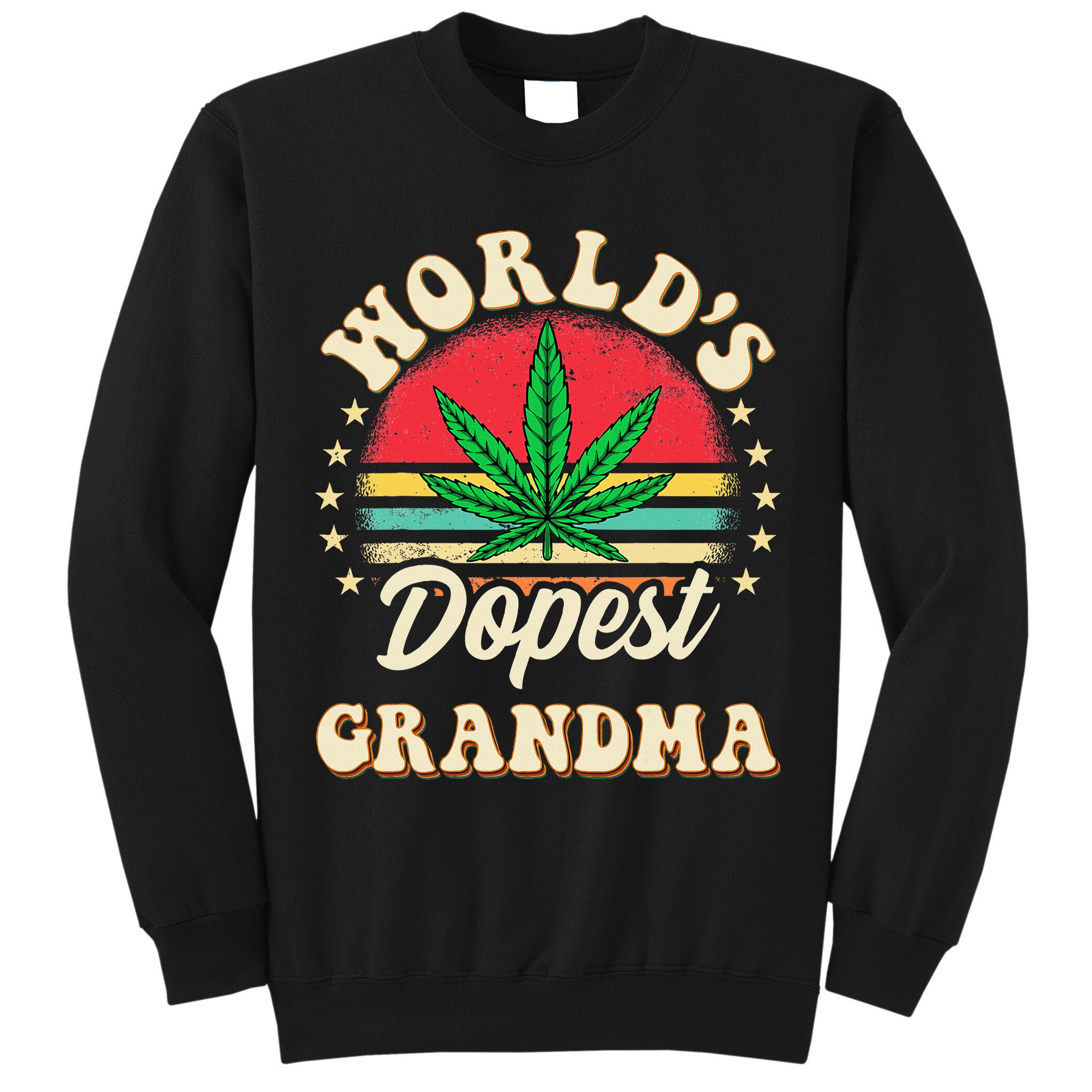 Funny 420 Weed Pot Vintage Matching Worlds Dopest Grandma Tall Sweatshirt