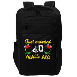 Funny 40th Wedding Anniversary Just Married 40 Years Ago Impact Tech Backpack