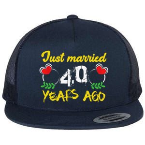 Funny 40th Wedding Anniversary Just Married 40 Years Ago Flat Bill Trucker Hat