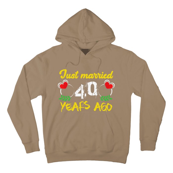 Funny 40th Wedding Anniversary Just Married 40 Years Ago Hoodie