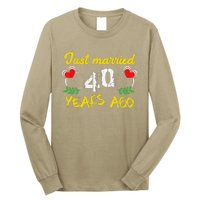 Funny 40th Wedding Anniversary Just Married 40 Years Ago Long Sleeve Shirt