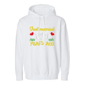 Funny 40th Wedding Anniversary Just Married 40 Years Ago Garment-Dyed Fleece Hoodie