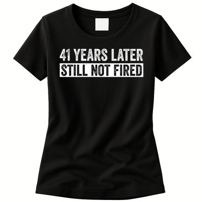 Funny 41 Years Of Work Employee - 41 Years Work Anniversary Womens T-Shirt