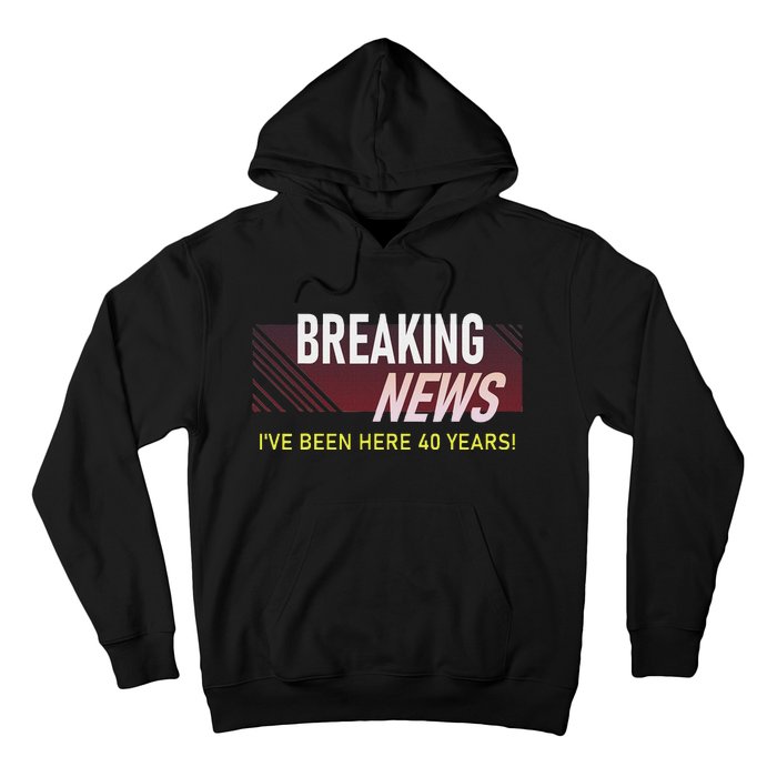 Funny 40 Year Work Anniversary 40th Employee Appreciation Hoodie