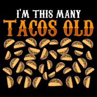 Funny 40 Year Old Taco Lovers Gag Gift, 40th Birthday Button