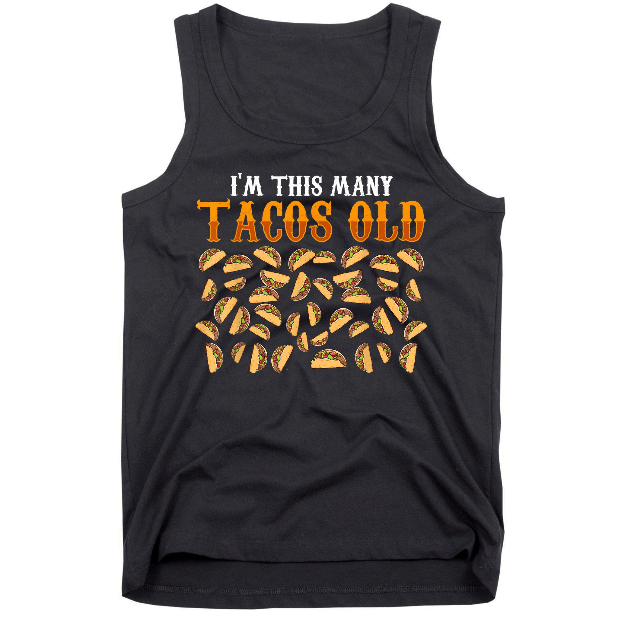 Funny 40 Year Old Taco Lovers Gag Gift, 40th Birthday Tank Top