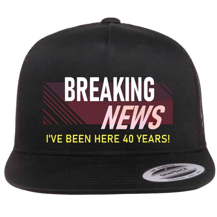 Funny 40 Year Work Anniversary 40th Employee Appreciation Flatbill Hat
