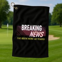 Funny 40 Year Work Anniversary 40th Employee Appreciation Golf Towel