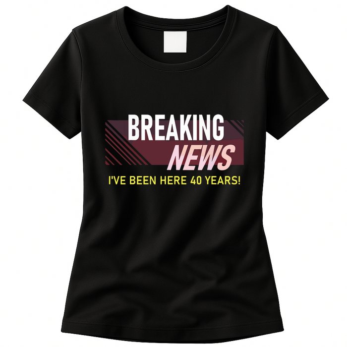 Funny 40 Year Work Anniversary 40th Employee Appreciation Womens T-Shirt