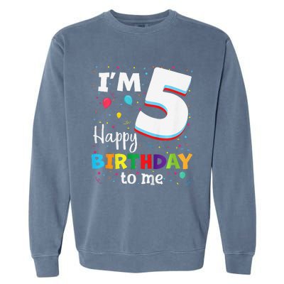 Five 5yr 5th Birthday Happy Birthday 5 Years Old Garment-Dyed Sweatshirt