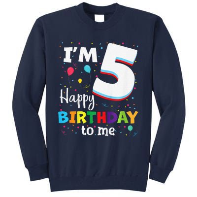 Five 5yr 5th Birthday Happy Birthday 5 Years Old Tall Sweatshirt