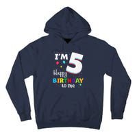 Five 5yr 5th Birthday Happy Birthday 5 Years Old Tall Hoodie