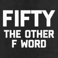Funny 50th Birthday Fifty The Other F Word Golf Towel