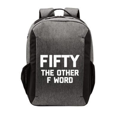 Funny 50th Birthday Fifty The Other F Word Vector Backpack