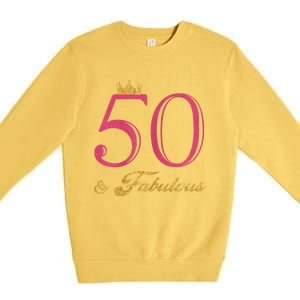 Funny 50th Birthday 50 & Fabulous Premium Crewneck Sweatshirt