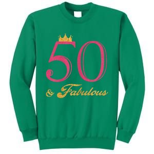 Funny 50th Birthday 50 & Fabulous Sweatshirt