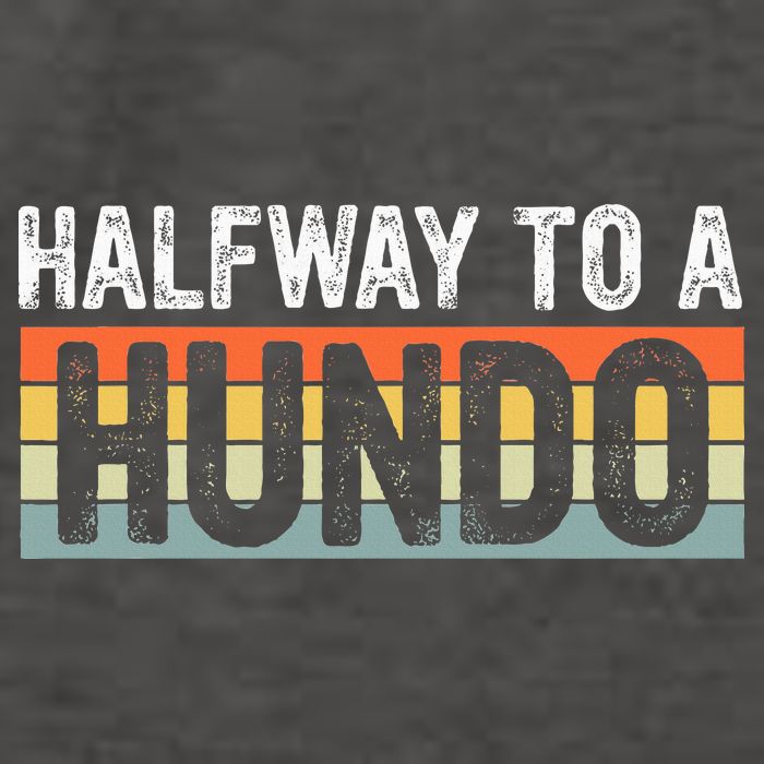 Funny 50th Birthday Gag Halfway To 100 Halfway To A Hundo Vector Backpack