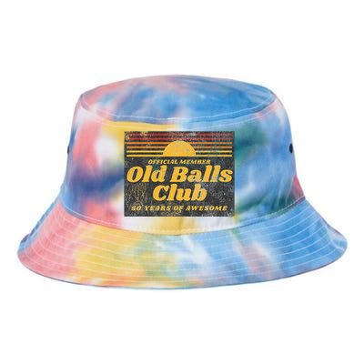 Funny 50th Birthday Old Balls Club 50 Years of Awesome Tie Dye Newport Bucket Hat