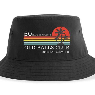 Funny 50th Birthday 50 Years Of Awesome Old Balls Club Sustainable Bucket Hat