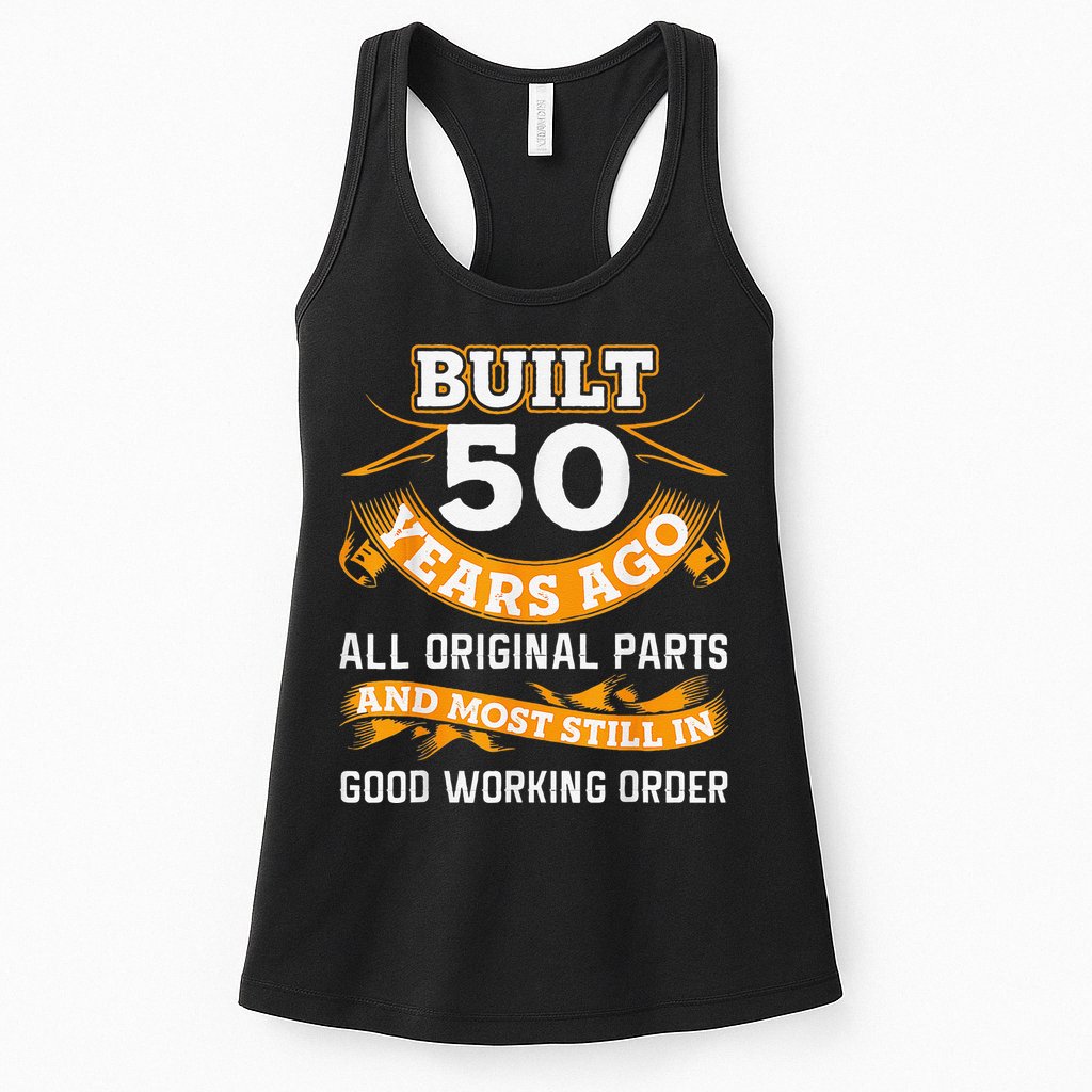 Funny 50th Birthday Shirts 50 Years Old Gifts Womens Tank Top