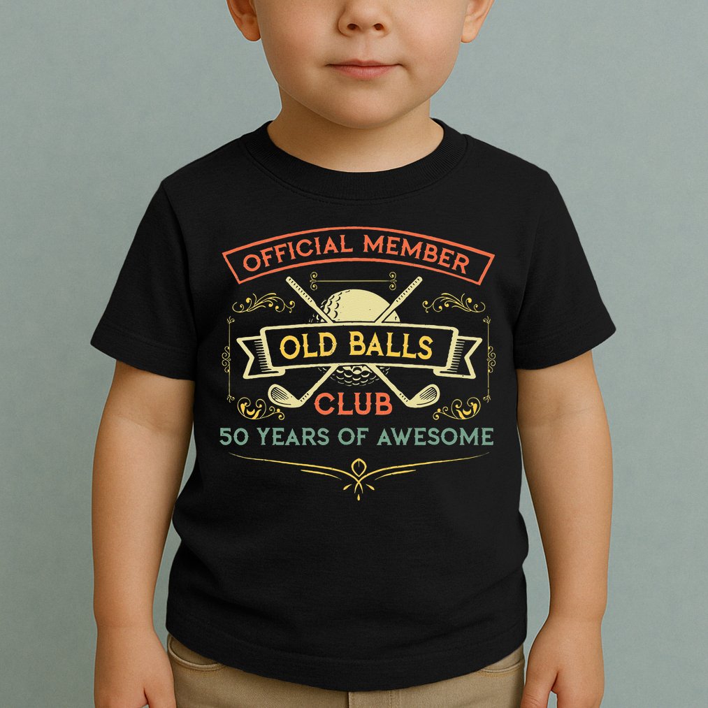 Funny 50th Birthday Old Balls Club 50 Year Old Golfer Toddler T-Shirt