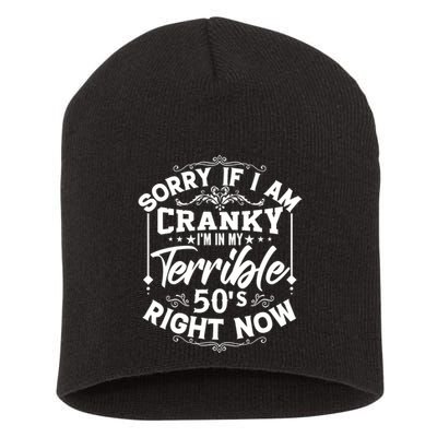 Funny 50th Birthday Slogan Short Acrylic Beanie