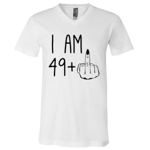 Funny 50th Birthday Women Girl: I Am 49 Plus 1 Middle Finger V-Neck T-Shirt