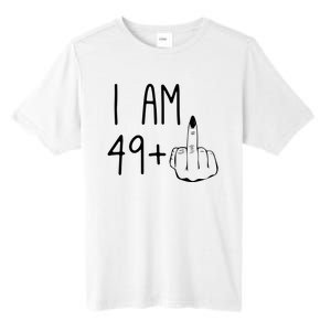 Funny 50th Birthday Women Girl: I Am 49 Plus 1 Middle Finger Tall Fusion ChromaSoft Performance T-Shirt