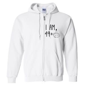 Funny 50th Birthday Women Girl: I Am 49 Plus 1 Middle Finger Full Zip Hoodie