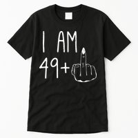 Funny 50th Birthday Women Girl: I Am 49 Plus 1 Middle Finger Tall T-Shirt