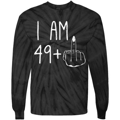Funny 50th Birthday Women Girl: I Am 49 Plus 1 Middle Finger Tie-Dye Long Sleeve Shirt