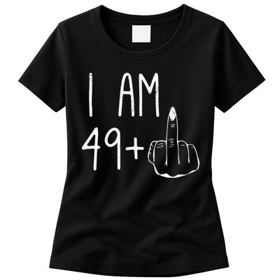 Funny 50th Birthday Women Girl: I Am 49 Plus 1 Middle Finger Womens T-Shirt