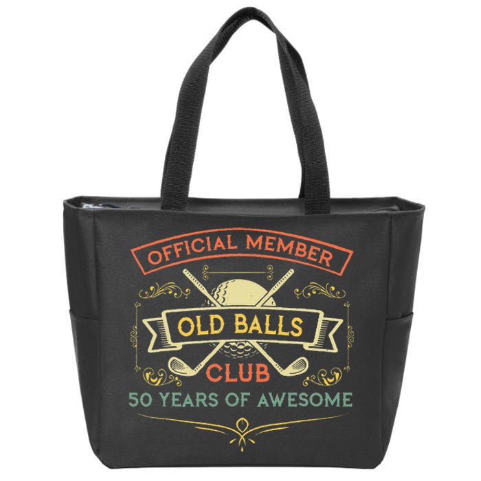 Funny 50th Birthday Old Balls Club 50 Year Old Golfer Zip Tote Bag