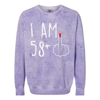 Funny 59th Birthday Gift For Women I Am 58 Plus 1 Middle Finger For A 59 Colorblast Crewneck Sweatshirt