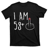 Funny 59th Birthday Gift For Women I Am 58 Plus 1 Middle Finger For A 59 T-Shirt