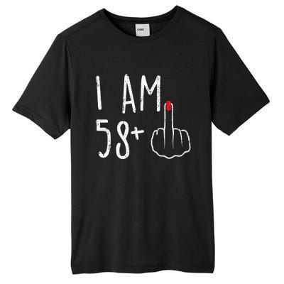 Funny 59th Birthday Gift For Women I Am 58 Plus 1 Middle Finger For A 59 Tall Fusion ChromaSoft Performance T-Shirt