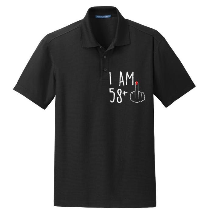 Funny 59th Birthday Gift For Women I Am 58 Plus 1 Middle Finger For A 59 Dry Zone Grid Polo