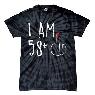 Funny 59th Birthday Gift For Women I Am 58 Plus 1 Middle Finger For A 59 Tie-Dye T-Shirt